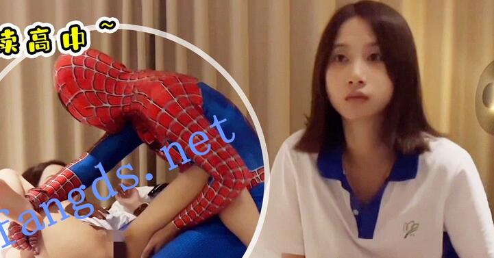 蜘蛛侠2-今天约了个学生妹，还在读高中